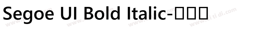 Segoe UI Bold Italic字体转换
